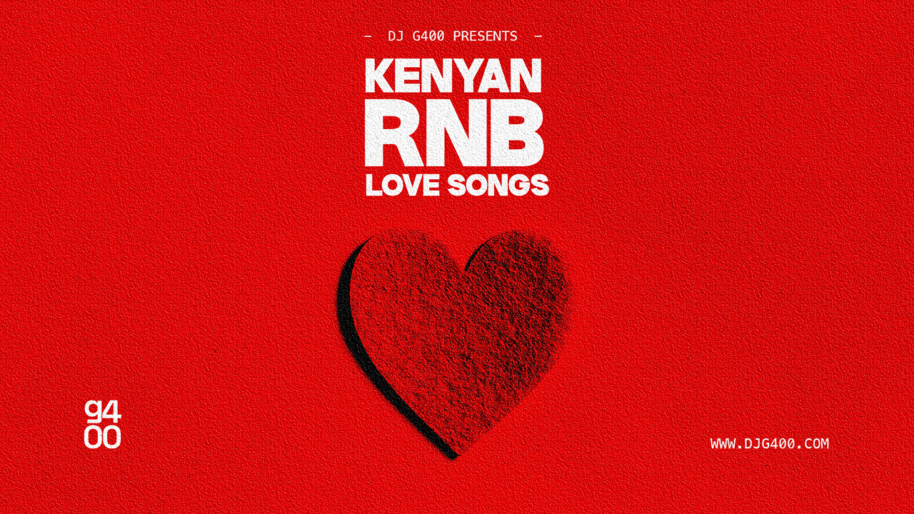 Kenyan RNB Love Songs Vol 01 Mix Cover